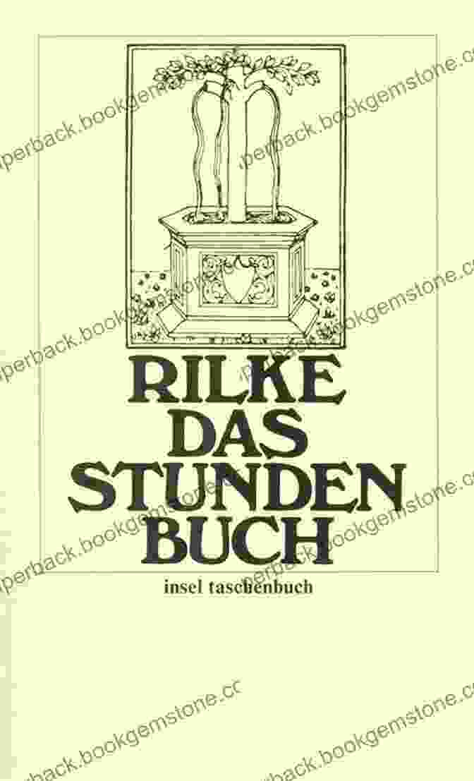 An Illustrated Edition Of Rilke's 'Das Stunden Buch' (The Book Of Hours),Featuring Rodin's Sketches Alongside The Poet's Verses Rodin Rainer Maria Rilke