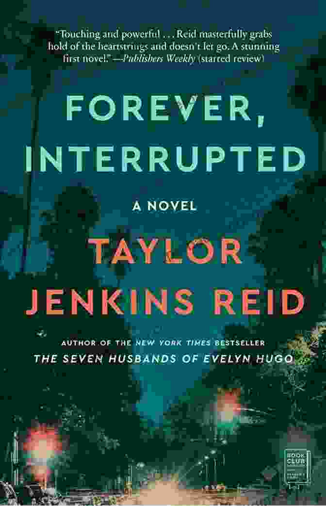 Book Cover Of Forever Interrupted By Taylor Jenkins Reid Forever Interrupted: A Novel Taylor Jenkins Reid