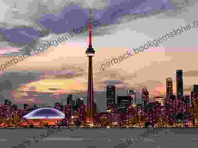 CN Tower, Canada Let S Explore Canada (Most Famous Attractions In Canada): Canada Travel Guide (Children S Explore The World Books)