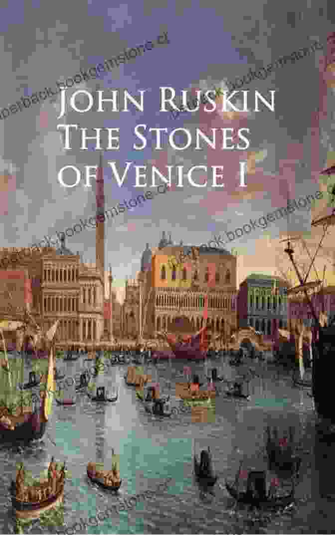 Cover Of The First Edition Of Stones Of Venice By John Ruskin, Published In 1851. Stones Of Venice John Ruskin