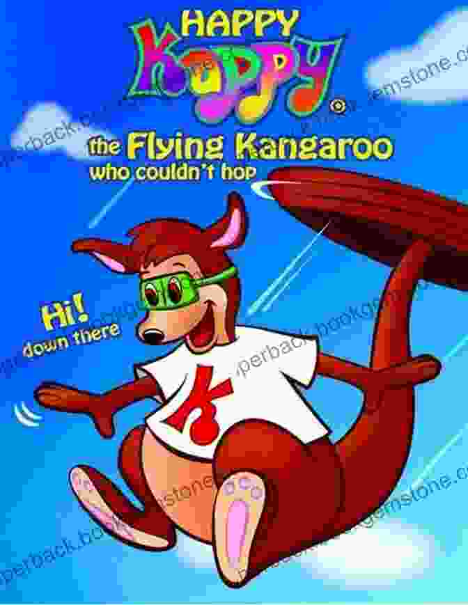Happy Kappy, The Flying Kangaroo, With His Friends, The Tails Happy Kappy The Flying Kangaroo (Who Couldn T Hop ) No 1 Without Our Tails (Animated Cartoon Sheet Music Included)