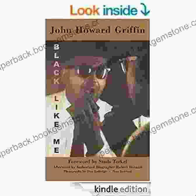 John Howard Griffin Black Like Me: The Definitive Griffin Estate Edition