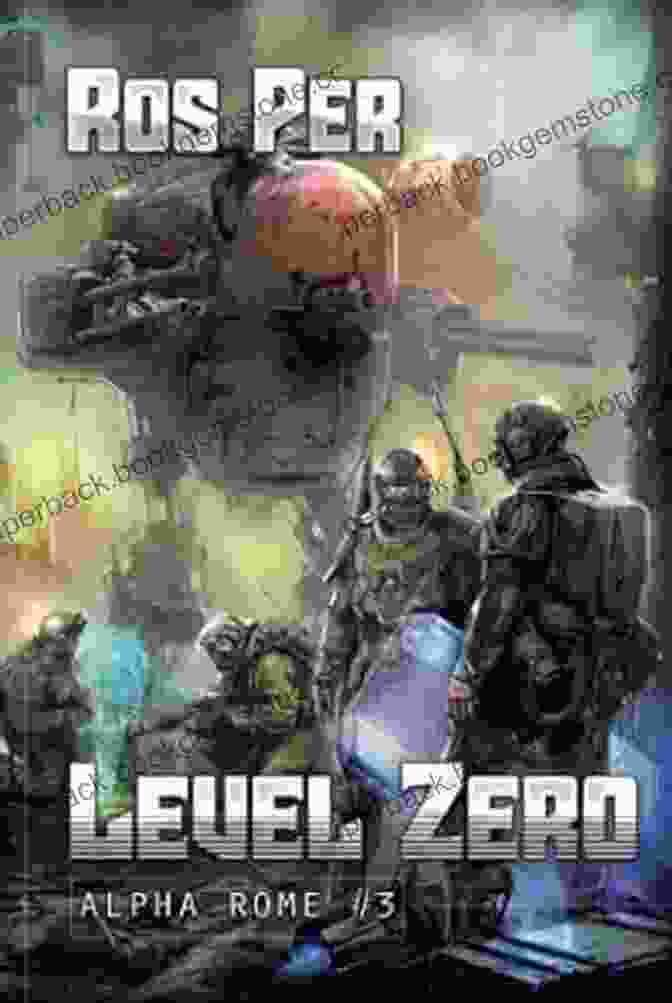 Level Zero Alpha Rome LitRPG Banner Level Zero (Alpha Rome 3): LitRPG