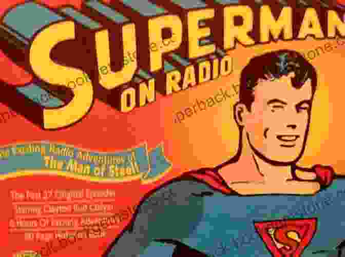 The Adventures Of Superman Radio And TV Series Flights Of Fantasy: The Unauthorized But True Story Of Radio TV S Adventures Of Superman