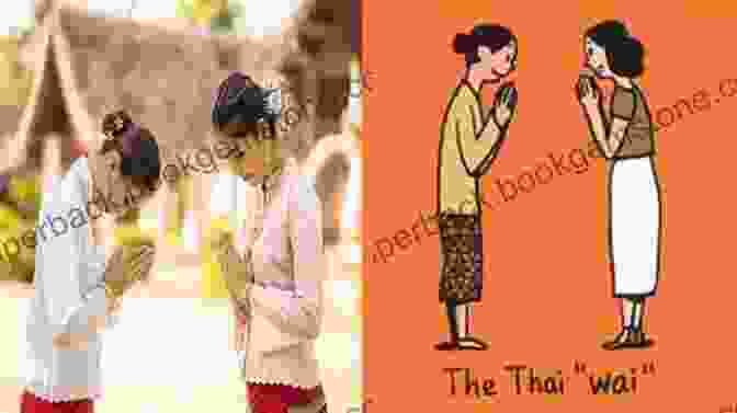 Traditional Greeting In Thailand India Culture Smart : The Essential Guide To Customs Culture