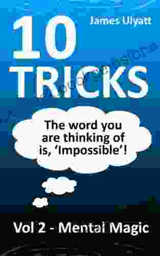 10 Tricks Mental Magic James Ulyatt