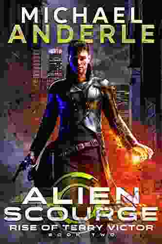 Alien Scourge (Rise Of Terry Victor 2)