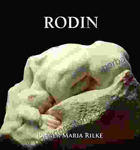 Rodin Rainer Maria Rilke