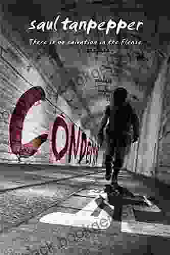 Condemn: The Post Apocalyptic Survival Thriller (BUNKER 12 2)