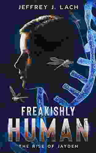 Freakishly Human: The Rise Of Jayden