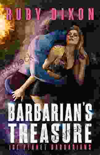 Barbarian S Treasure: A SciFi Alien Romance (Ice Planet Barbarians 21)