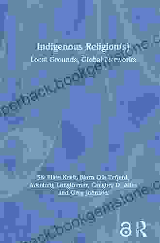 Indigenous Religion(s): Local Grounds Global Networks