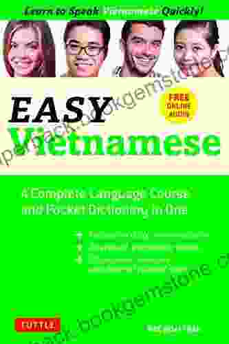 Easy Vietnamese: Learn To Speak Vietnamese Quickly (Free Companion Online Audio) (Easy Language Series)