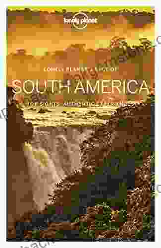 Lonely Planet Best Of South America (Travel Guide)