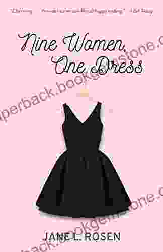 Nine Women One Dress: A Novel