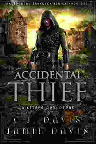 Accidental Thief: One In The LitRPG Accidental Traveler Adventure