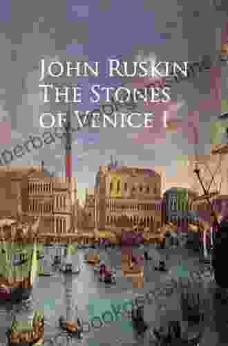 Stones Of Venice John Ruskin