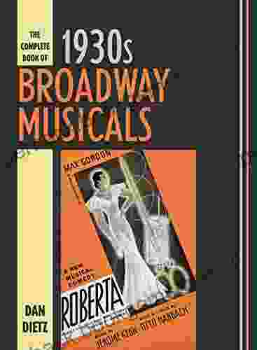 The Complete Of 1930s Broadway Musicals