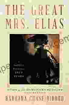 The Great Mrs Elias: A Novel