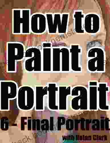 How To Paint A Portrait Part 6: Final Portrait
