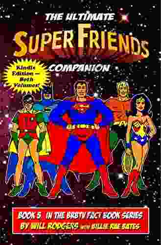 The Ultimate Super Friends Companion (BRBTV Fact 5)