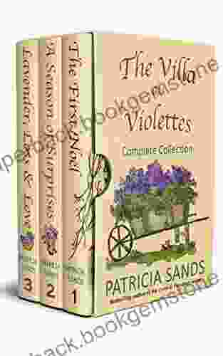 The Villa Des Violettes: Complete Collection