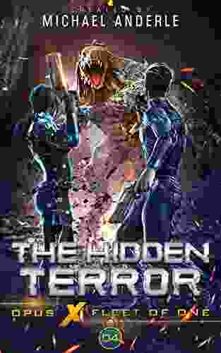 The Hidden Terror (Opus X: Fleet Of One 4)