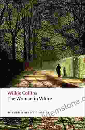 The Woman In White (Oxford World S Classics)