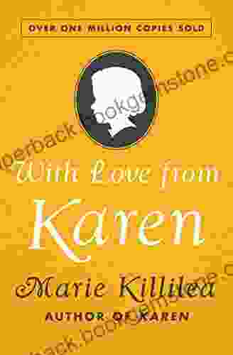 With Love From Karen Marie Killilea